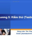 Bài giảng Nhập môn công nghệ phần mềm: Chương 5 - ThS. Phạm Đào Minh Vũ