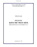 Bài giảng Kiểm thử phần mềm - ĐH Phạm Văn Đồng