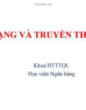 Bài giảng Mạng và truyền thông: Chương 4 - ThS. Lê Văn Hùng