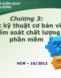 Bài giảng Đảm bảo và kiểm soát chất lượng phần mềm: Chương 3 - Nguyễn Mạnh Tuấn