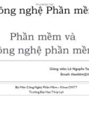 Bài giảng Công nghệ phần mềm: Bài 1 - TS. Lê Nguyễn Tuấn Thành