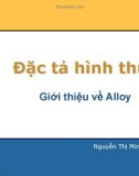 Bài giảng Đặc tả hình thức: Chương 5 - Nguyễn Thị Minh Tuyền