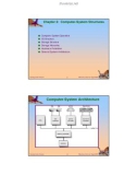 Lecture Operating system concepts (Sixth ed) - Chapter 2: Computer-system structures