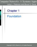Lecture Computer Networks: A systems approach - Chapter 1: Foundation