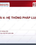 Bài giảng Pháp luật đại cương: Bài 4 - ThS. Nguyễn Hoàng Vân