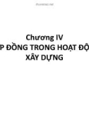 Bài giảng Pháp luật về xây dựng: Chương IV