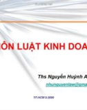 Bài giảng môn Luật kinh doanh - ThS. Nguyễn Huỳnh Anh Như