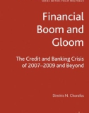 Ebook Financial boom and gloom: The credit and banking crisis of 2007–2009 and beyond