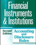 Ebook Financial instruments and institutions: Accounting and disclosure rules (2nd edition) - Part 1