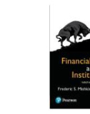 Ebook Financial markets and institutions (9th edition): Part 1