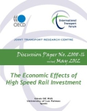 The Economic Effects of High Speed Rail Investment