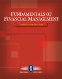 Ebook Fundamentals of financial management (Concise sixth edition): Part 1