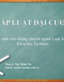 Bài giảng Pháp luật đại cương: Bài 4 - ThS. Ngô Minh Tín