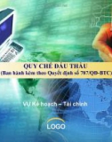 Bài giảng Quy chế đấu thầu (Ban hành kèm theo Quyết định số 787/QĐ-BTC)