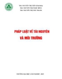 Bài giảng Pháp luật về tài nguyên và môi trường - ĐH Lâm Nghiệp