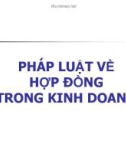 Bài giảng Pháp luật về hợp đồng trong kinh doanh