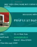 Bài giảng Pháp luật đại cương (TS. Lê Minh Toàn) - Chương 2: Quy phạm pháp luật, văn bản quy phạm pháp luật, quan hệ pháp luật