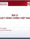 Bài giảng Pháp luật đại cương: Bài 5 - ThS. Nguyễn Hữu Mạnh