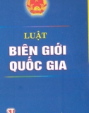 Tìm hiểu về Luật biên giới quốc gia: Phần 1