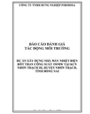 DỰ ÁN XÂY DỰNG NHÀ MÁY NHIỆT ĐIỆN ĐỐT THAN CÔNG SUẤT 150MW TẠI KCN NHƠN TRẠCH III, HUYỆN NHƠN TRẠCH, TỈNH ĐỒNG NAI