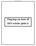 Tổng hợp các bước để SEO website (phần I)