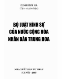 Tìm hiểu Bộ luật Hình sự của nước Cộng hòa nhân dân Trung Hoa: Phần 1