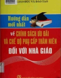 hướng dẫn mới nhất về chính sách ưu đãi chế độ phụ cấp thâm niên đối với nhà giáo: phần 1