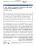 Báo cáo hóa học: A new reduced-complexity detection scheme for zero-padded OFDM transmissions