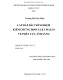 Luận văn tốt nghiệp: Lắp ráp bài thí nghiệm kiểm chứng định luật Malus về phân cực ánh sáng