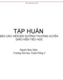 Báo cáo viên và nhiệm vụ của báo cáo viên trong tập huấn bồi dưỡng thường xuyên