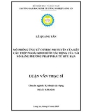 Luận văn Thạc sĩ Kỹ thuật xây dựng: Mô phỏng ứng xử cơ học phi tuyến của kết cấu thép ngoài khơi dưới tác động của tải nổ bằng phương pháp phần tử hữu hạn