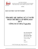 ĐỀ TÀI: TÌM HIỂU HỆ THỐNG XỬ LÝ NƯỚC THẢI CHẾ BIẾN CẤP ĐÔNG RAU QUẢ CÔNG SUẤT 300 m3/ngàyđêm