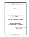 Luận văn Thạc sĩ Khoa học: Thiết kế bộ điều khiển mờ lai điều khiển tốc độ động cơ một chiều ứng dụng công nghệ FPGA