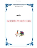 ĐỒ ÁN: MẠNG THÔNG TIN DI ĐỘNG SỐ GSM