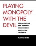 Ebook Playing monopoly with the devil: Dollarization and domestic currencies in developing countries