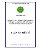 Luận án Tiến sĩ Nông nghiệp: Nghiên cứu một số thông số kỹ thuật của thiết bị cô đặc mật ong kiểu chân không dạng ống phối hợp công nghệ siêu âm