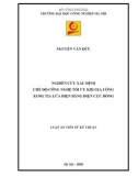 Luận án Tiến sĩ Kỹ thuật: Nghiên cứu xác định chế độ công nghệ tối ưu khi gia công xung tia lửa điện bằng điện cực đồng