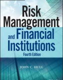 Ebook Risk management and financial institutions (4th edition): Part 1