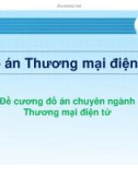 Đề cương đồ án chuyên ngành thương mại điện tử