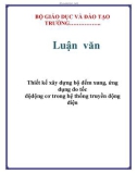 Luận văn: Thiết kế xây dựng bộ đếm xung, ứng dụng đo tốc độ động cơ trong hệ thống truyền động điện