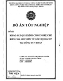 Đồ án tốt nghiệp: Khảo sát quy trình công nghệ chế biến chả giò từ góc độ HACCP tại công ty Vissan