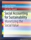 Ebook Social accounting for sustainability: Monetizing the social value