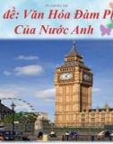 Bài thuyết trình Văn hóa đàm phán của nước Anh