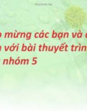 Bài thuyết trình: Tham khảo một số phương pháp dạy học tiên tiến ở nước ngoài