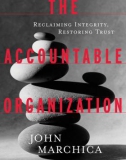 Ebook The accountable organization: Reclaiming integrity, restoring trust - Part 1