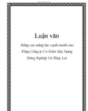 Luận văn: Nâng cao năng lực cạnh tranh của Tổng Công ty Cơ Điện Xây Dựng Nông Nghiệp Và Thủy Lợi