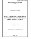 Tóm tắt Luận án Tiến sĩ Hóa học: Nghiên cứu chế tạo vật liệu tổ hợp trên cơ sở polyolefin và ứng dụng trong ngành vật liệu nổ