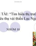 Tiểu luận 'Tìm hiểu thị trường tiêu thụ vải thiều Lục Ngạn'