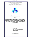 Luận văn: ĐÁNH GIÁ KHẢ NĂNG ỨNG DỤNG BUTANOL SINH HỌC TRONG ĐỘNG CƠ ĐỐT TRONG ĐỂ THAY THẾ MỘT PHẦN XĂNG THÔNG DỤNG TẠI VIỆT NAM