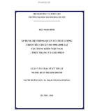 Luận văn Thạc sĩ Khoa học: Áp dụng hệ thống quản lý chất lượng theo tiêu chuẩn ISO 9001: 2008 tại Cục Đăng kiểm Việt Nam – Thực trạng và giải pháp